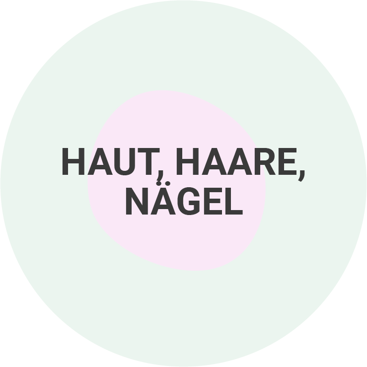 Haut, Haare, Nägel